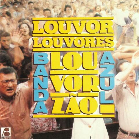 Louvor Louvores Louvorzão