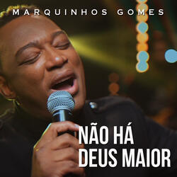 Não hã Deus Maior