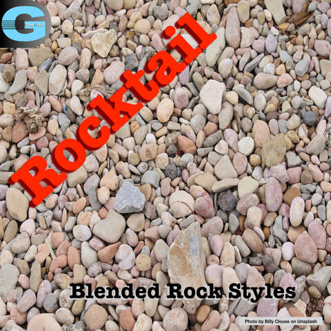 Rocktail, Vol. 1: Blended Rock Styles