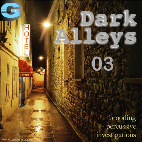 Dark Alleys, Vol. 3: Dark Percussive Investigations