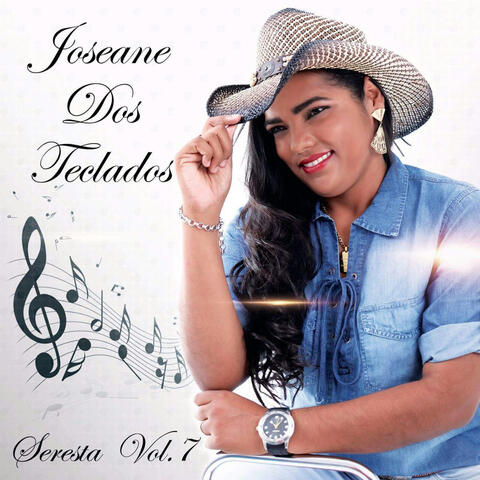 Joseane dos Teclados, Seresta Vol. 7