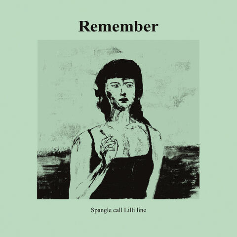 Remember