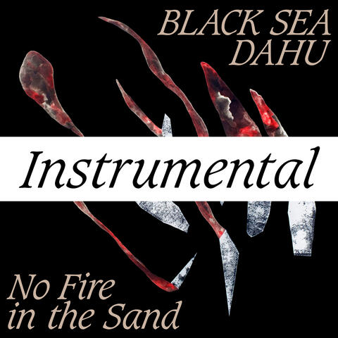 No Fire In The Sand