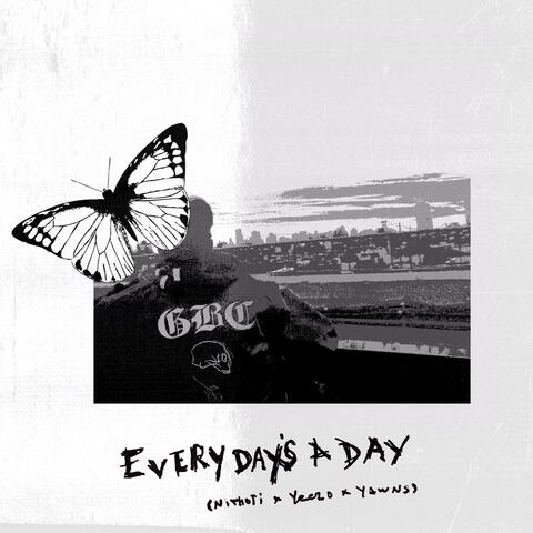 Every Day's A Day