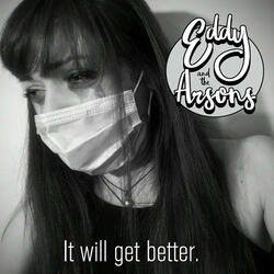 It will get better.