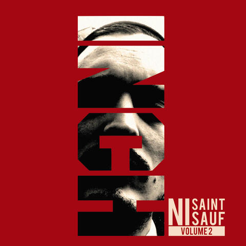 Ni saint ni sauf, Vol. 2