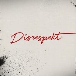 Disrespekt