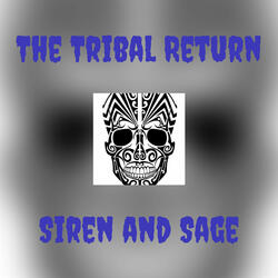 The Tribal Return