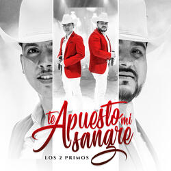 Te Apuesto Mi Sangre