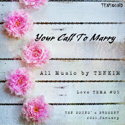 Your Call To Marry