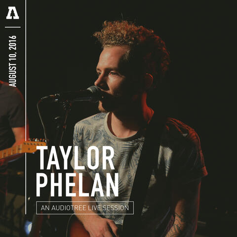 Taylor Phelan on Audiotree Live