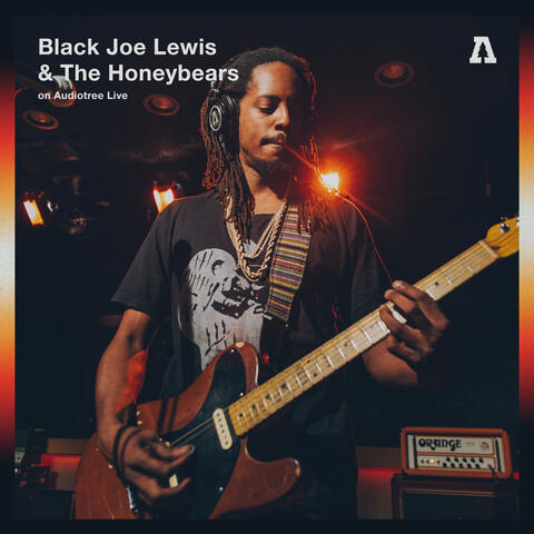 Black Joe Lewis & The Honeybears on Audiotree Live