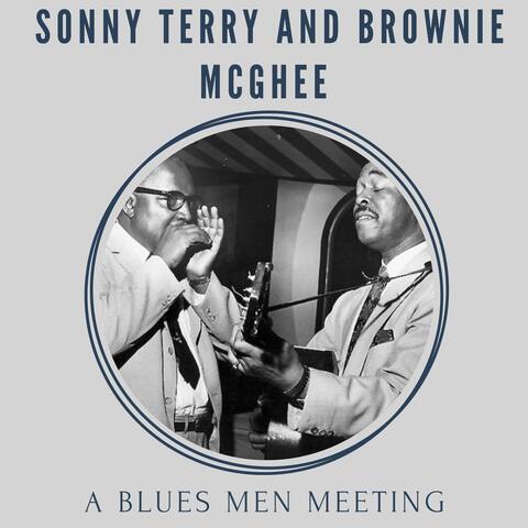 Sonny Terry and Brownie McGhee - A Blues Men Meeting