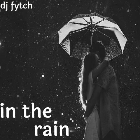 In the Rain