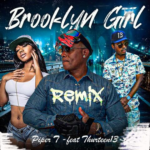 Brooklyn Girl Remix