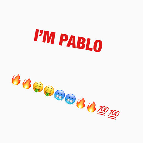 I'M PABLO