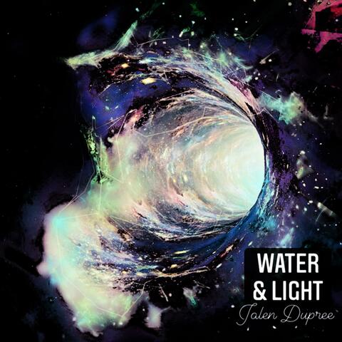Water & Light