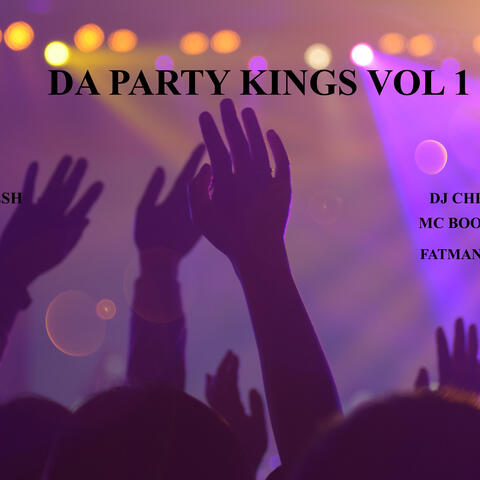Da Party Kings vol1