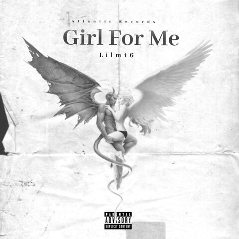 Girl For Me