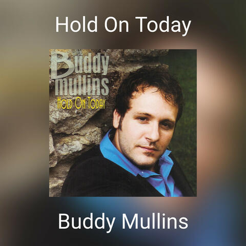 Hold On Today