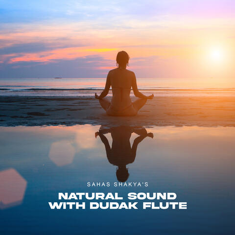Natural Sound With Dudak Flute