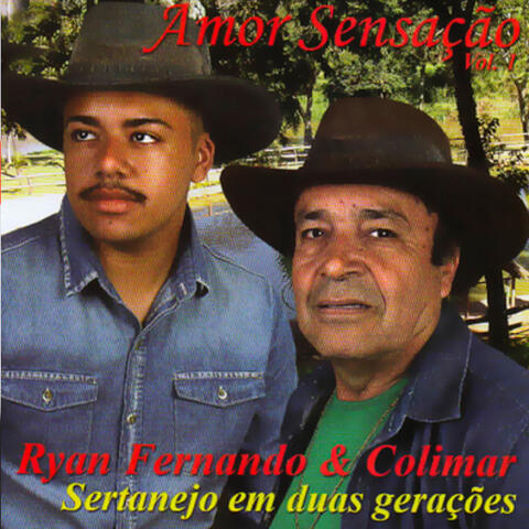 Amor Sensação, Vol. 1: Sertanejo Em Duas Geraçoes