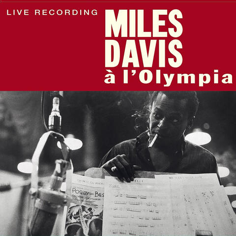 Miles Davis: à l'Olympia
