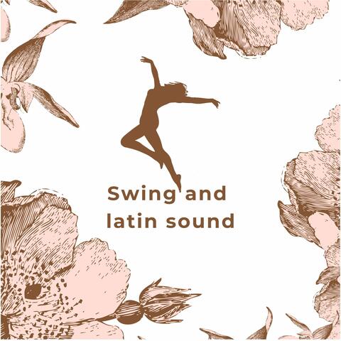 Swing and latin sound