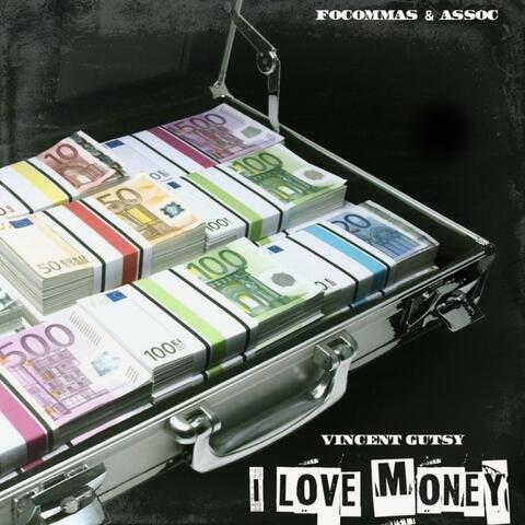 I Love Money