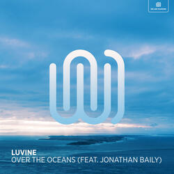 Over the Oceans