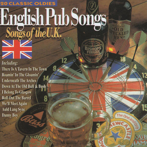 English Pub Songs - Songs Of The U.K