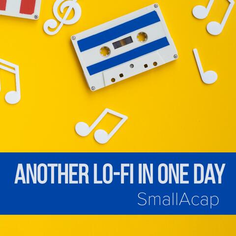 Another Lo-Fi In One Day