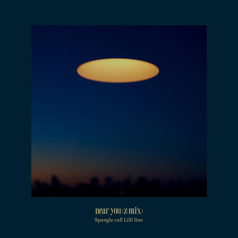 near you(z-mix)