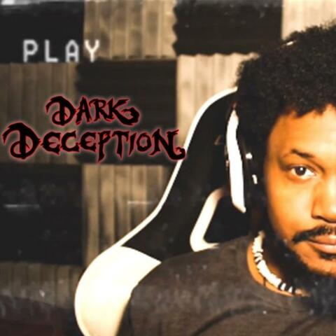 D.A.R.K. D.E.C.E.PT.I.O.N