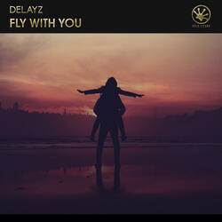 Fly With You