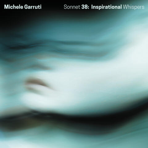 Sonnet 38: Inspirational Whispers