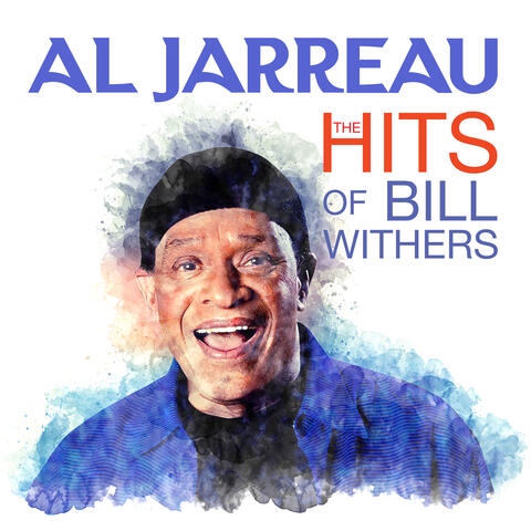 Al Jarreau - The HITS Of Bill Withers