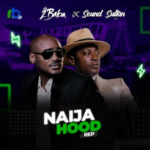Naija Hood Rep