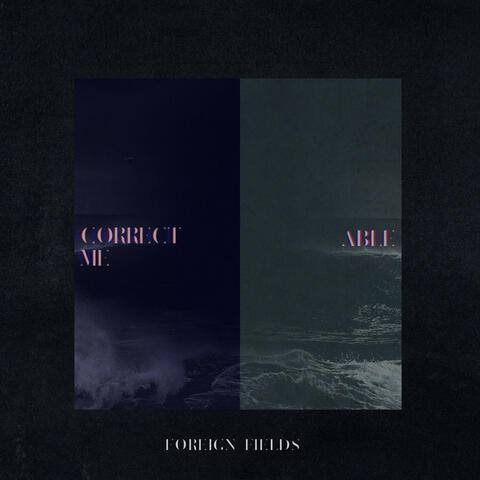 Correct Me / Able