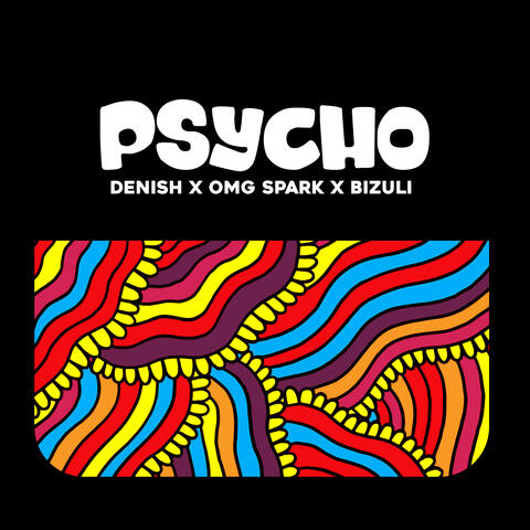 Psycho
