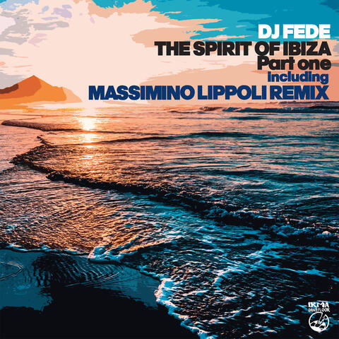 The Spirit Of Ibiza (part one)