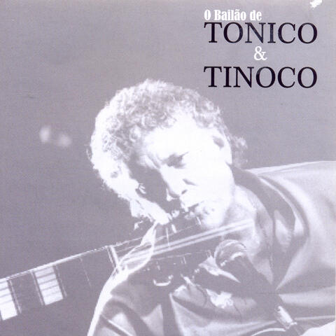 O Bailão de Tonico & Tinoco