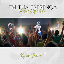 Em Tua Presença (Versão Estendida)