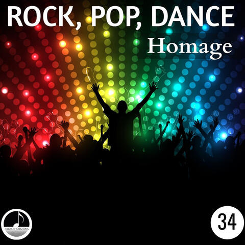 Rock, Pop, Dance 34 Homage