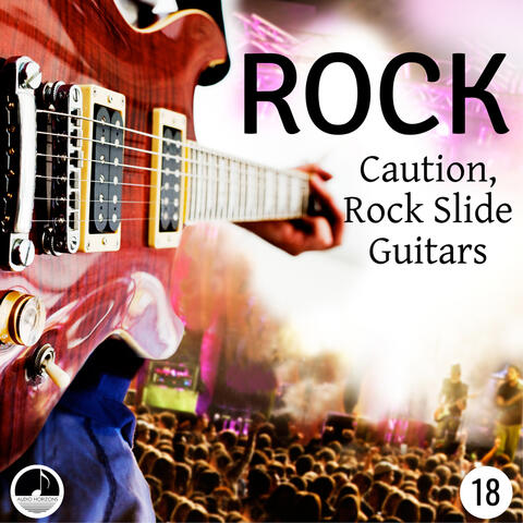 Rock 18 Caution, Rock Slide Guitars