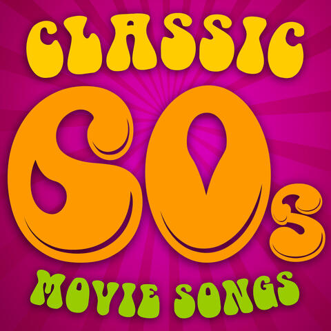 Classic 60s Movie Songs