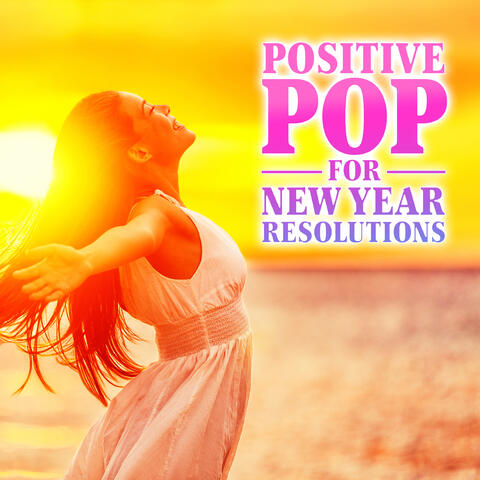 Positive Pop for New Year Resolutions