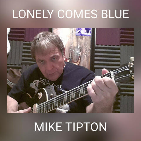 LONELY COMES BLUE
