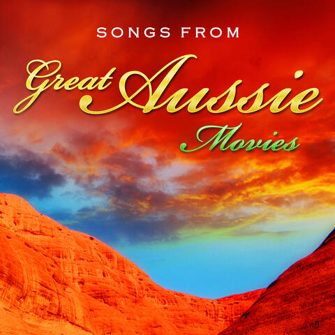 Songs from Great Aussie Movies