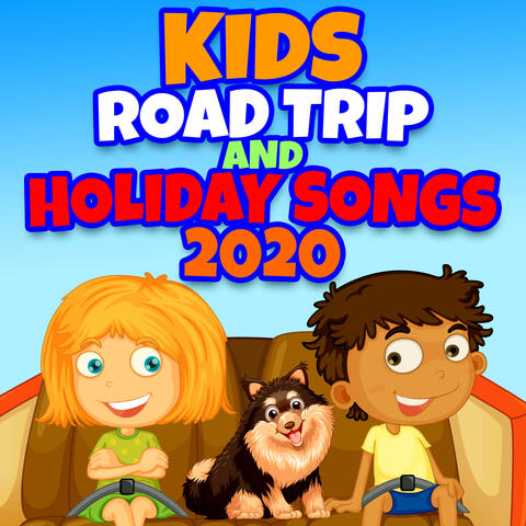 Kids Road Trip and Holiday Songs